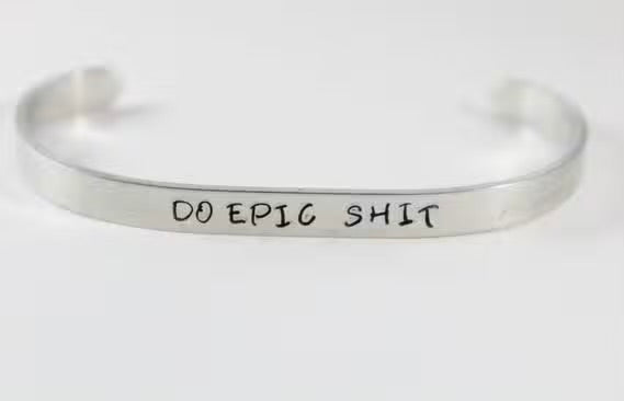 Do Epic Shit Bracelet