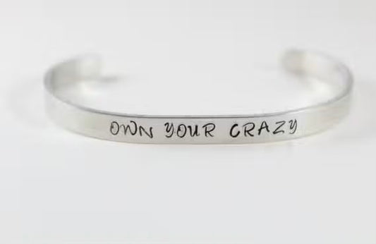 Own Your Crazy Bracelet